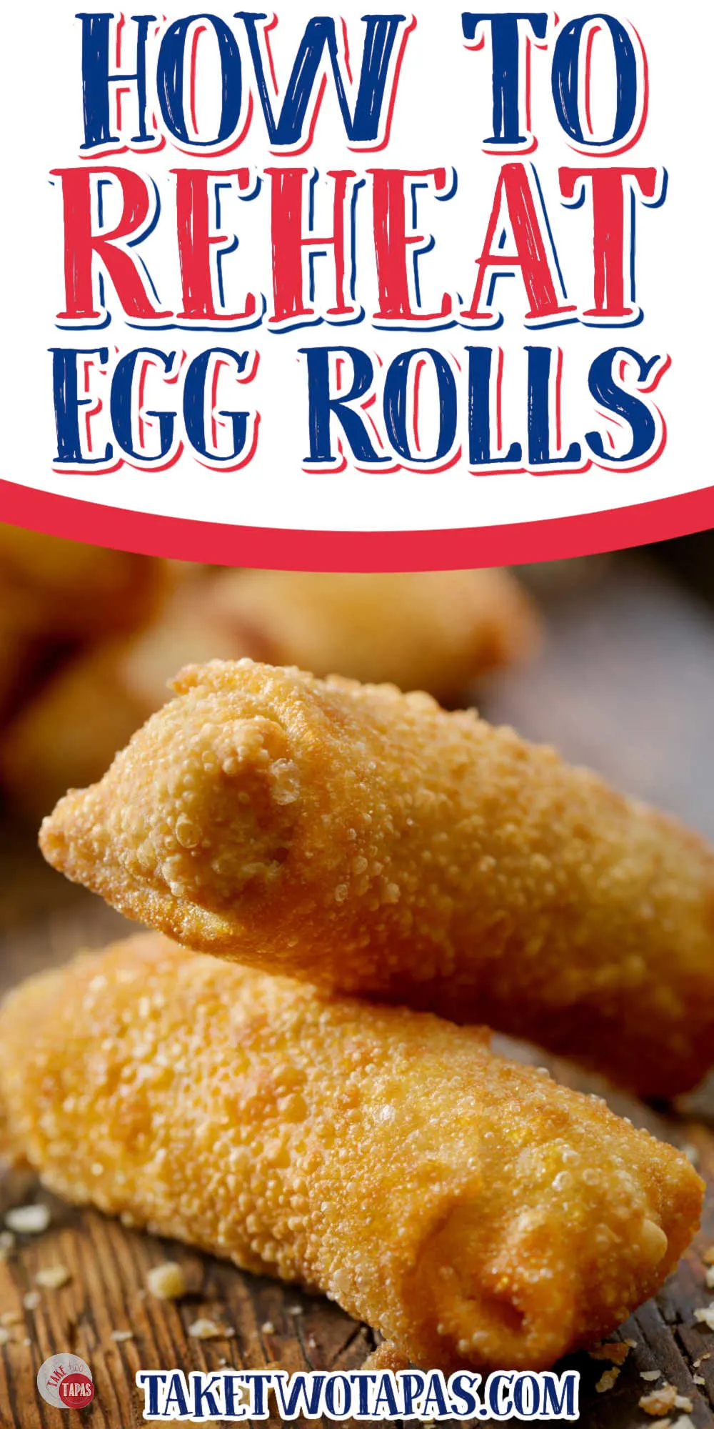 two egg rolls with white banner and red text