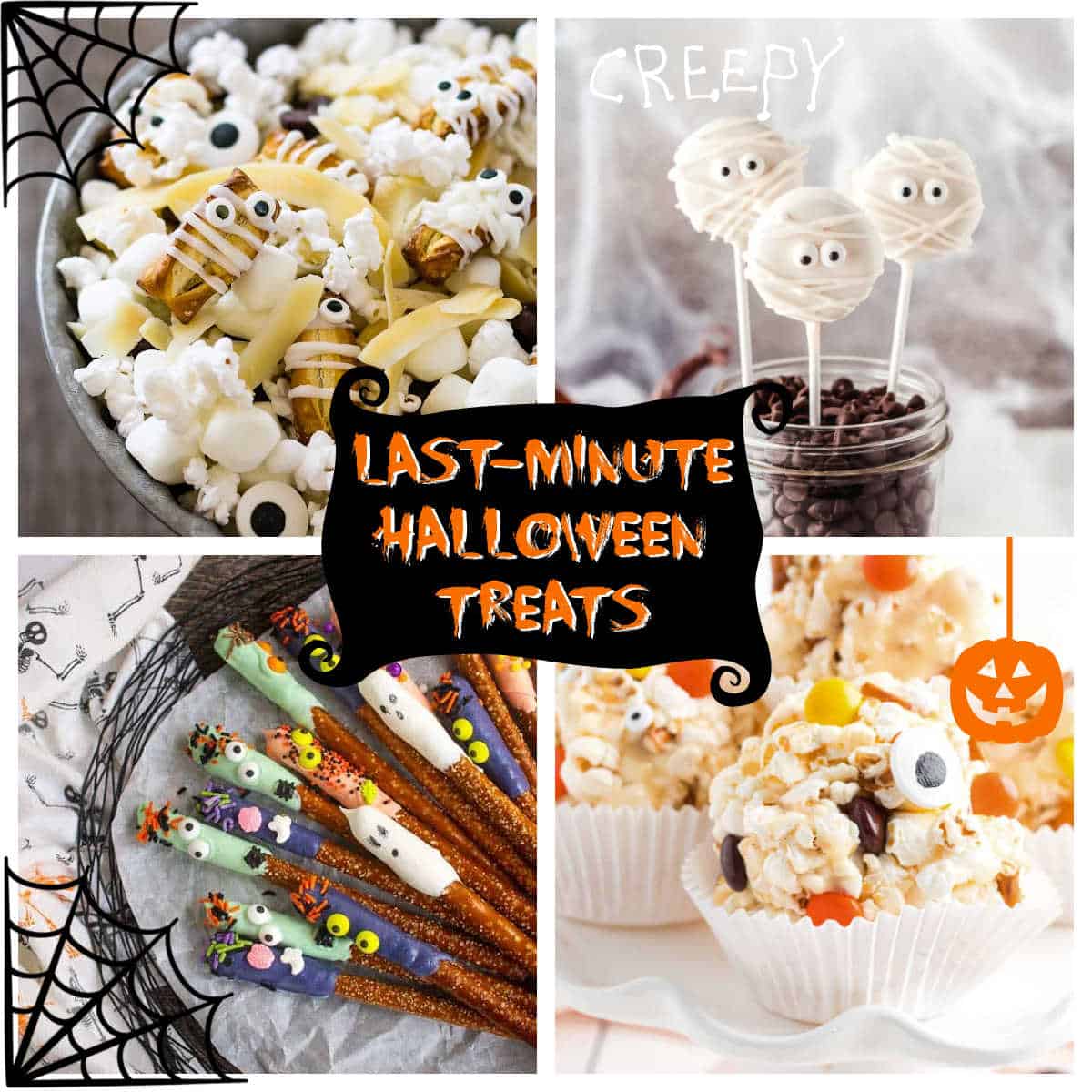 collage of recipes with text "last minute halloween treats"