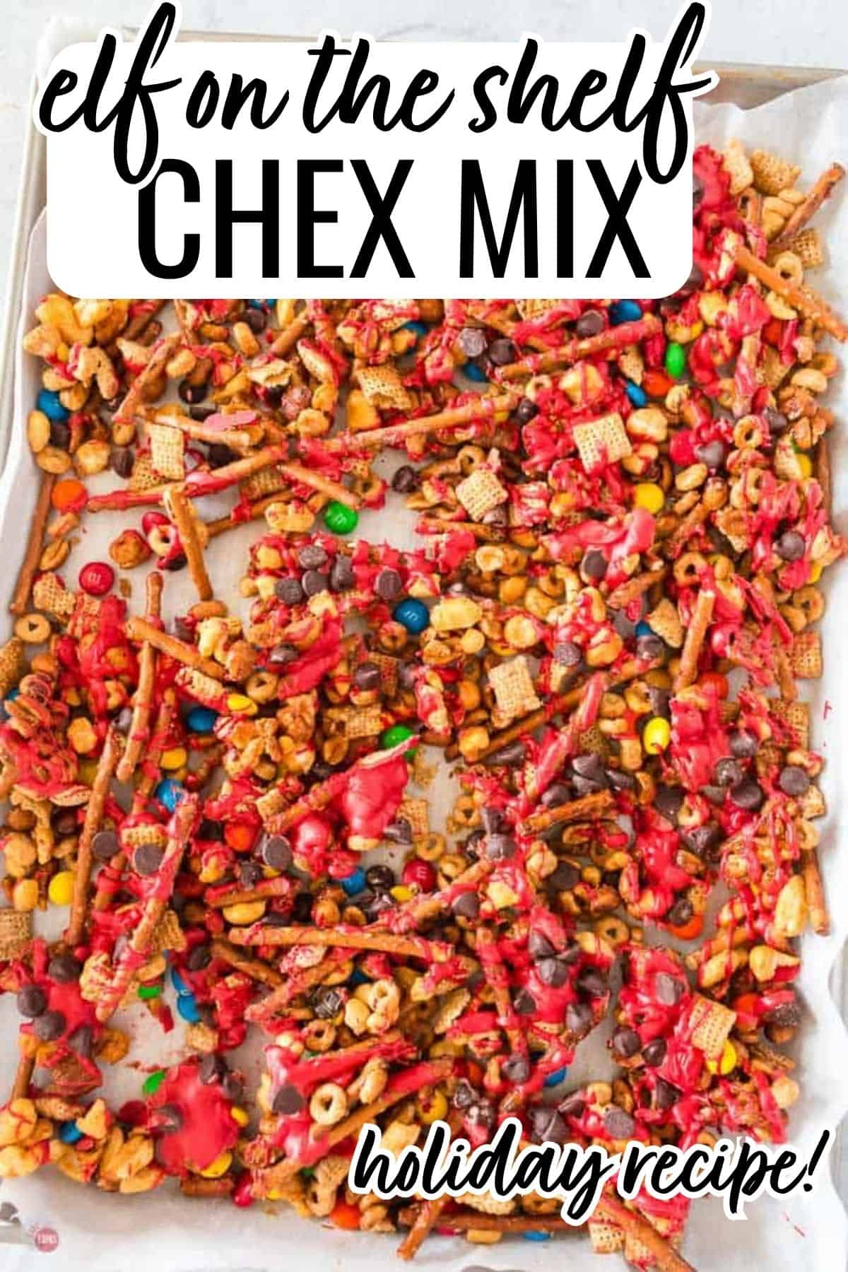 elf on the shelf chex mix