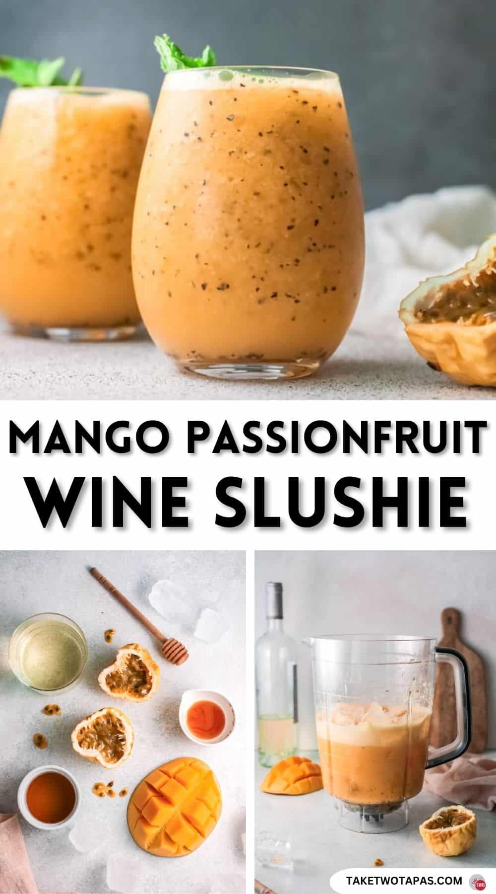 Pinterest Pin image for Mango Passionfruit wine slushies