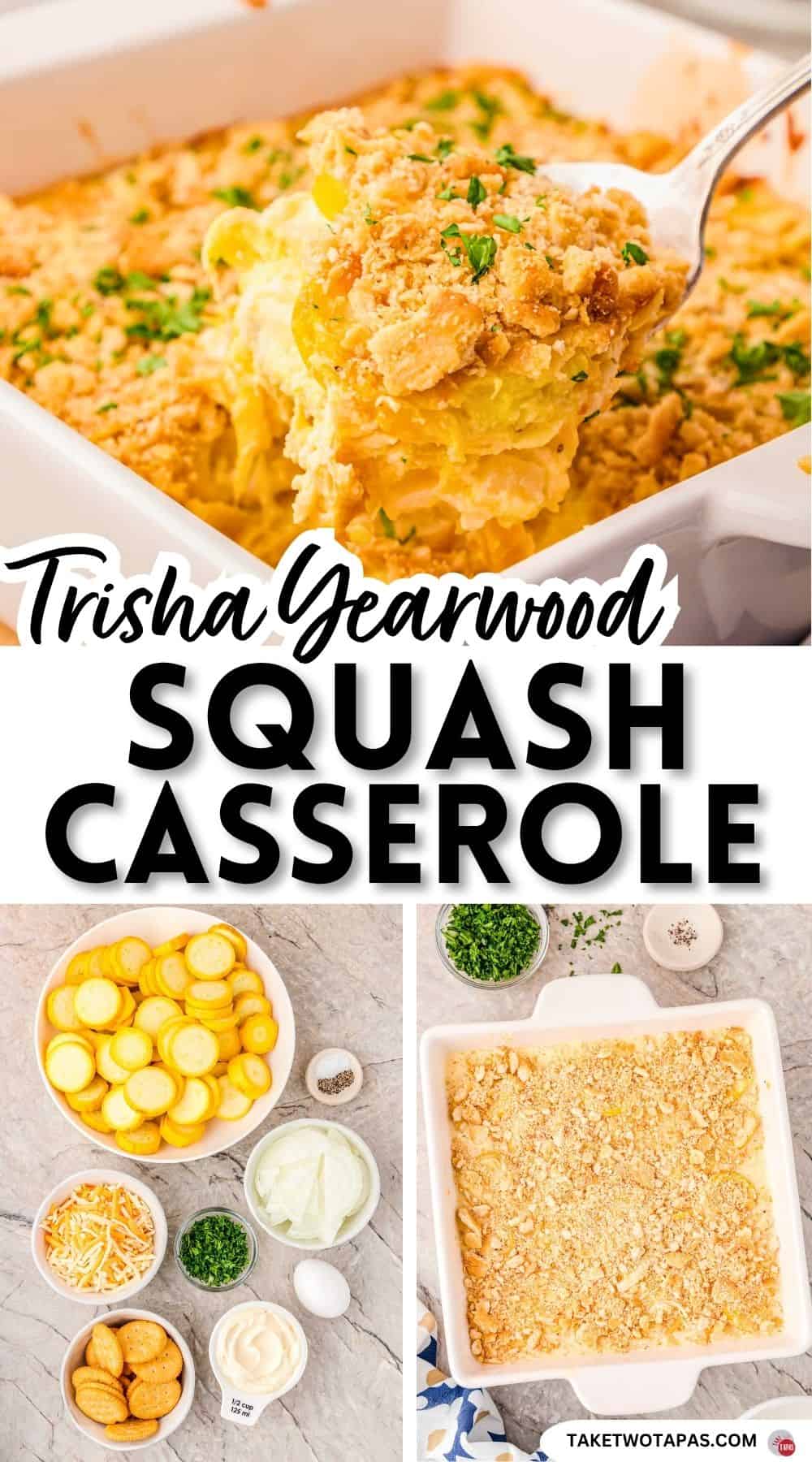 Pinterest pin image for Trisha Yearwood squash casserole recipe