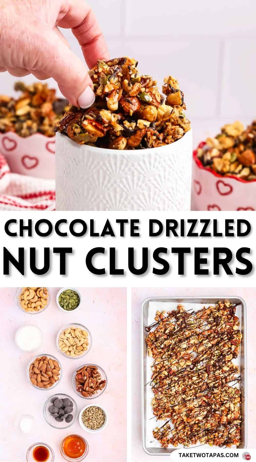 Pinterest pin image for chocolate drizzled nut clusters recipe