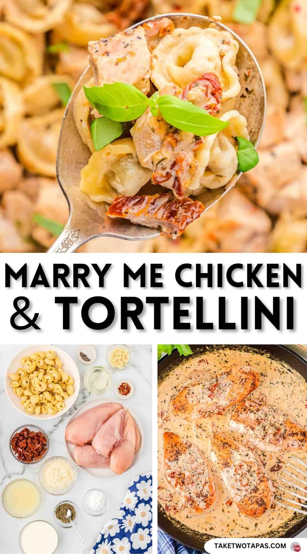 Pinterest pin image for marry me chicken and tortellini recipe