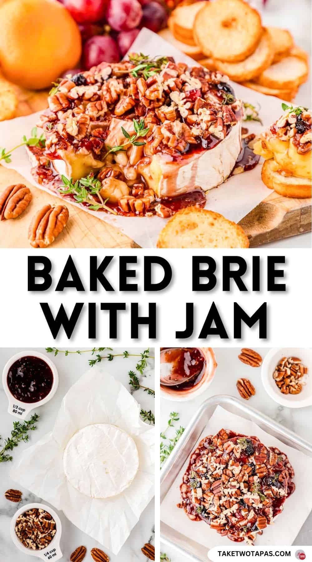 Pinterest pin image for baked brie with jam recipe