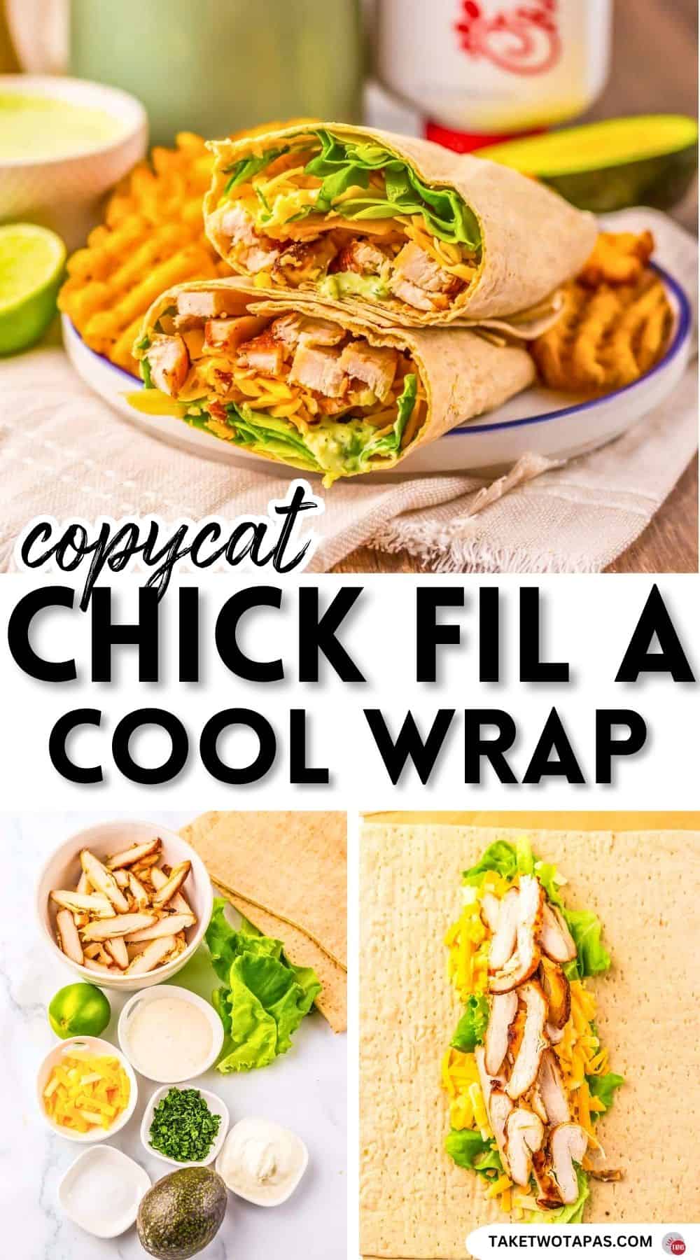 Pinterest pin image for Chick Fil A Cool Wrap recipe