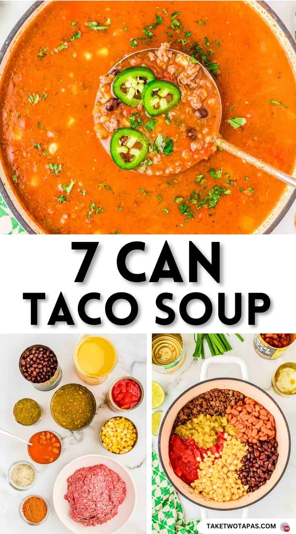 Pinterest pin image for 7 can taco soup recipe