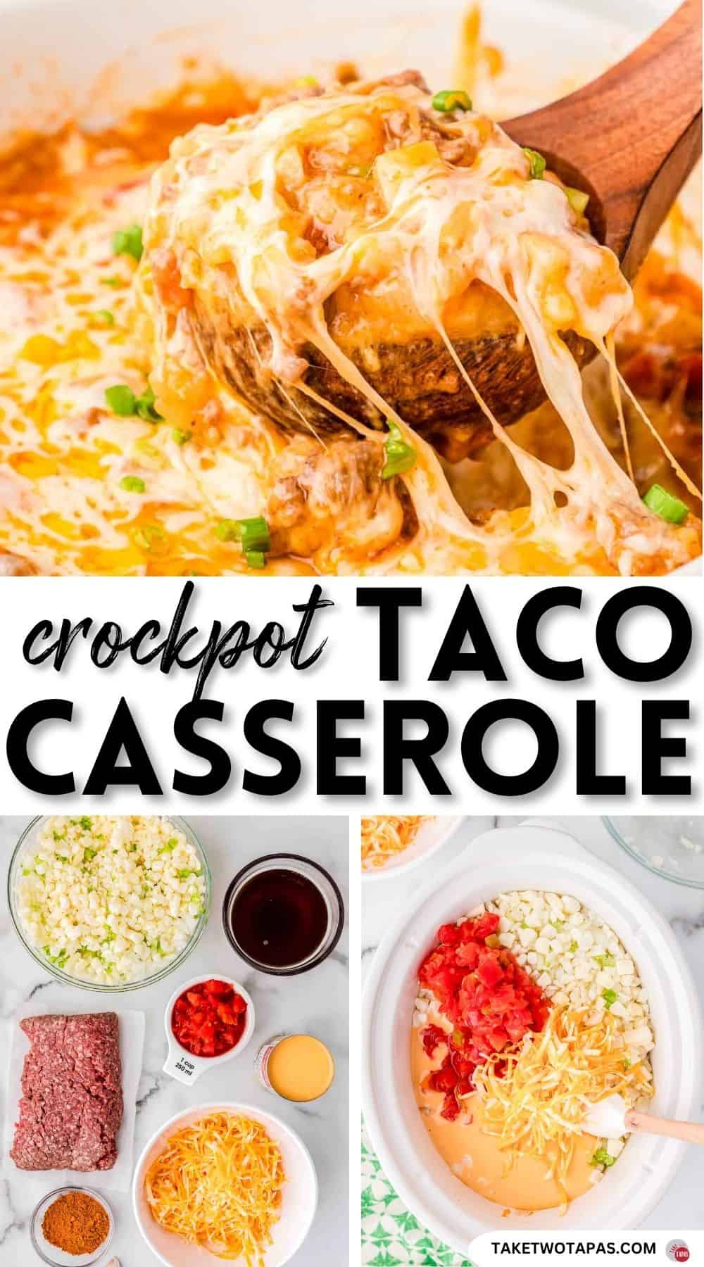 Pinterest pin image for crockpot taco casserole recipe