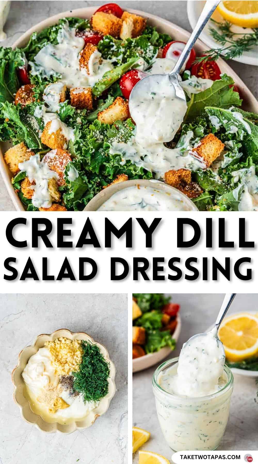 Pinterest pin image for a creamy dill salad dressing recipe