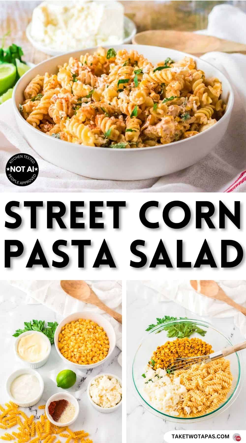 Pinterest pin image for a 
Mexican street corn pasta salad