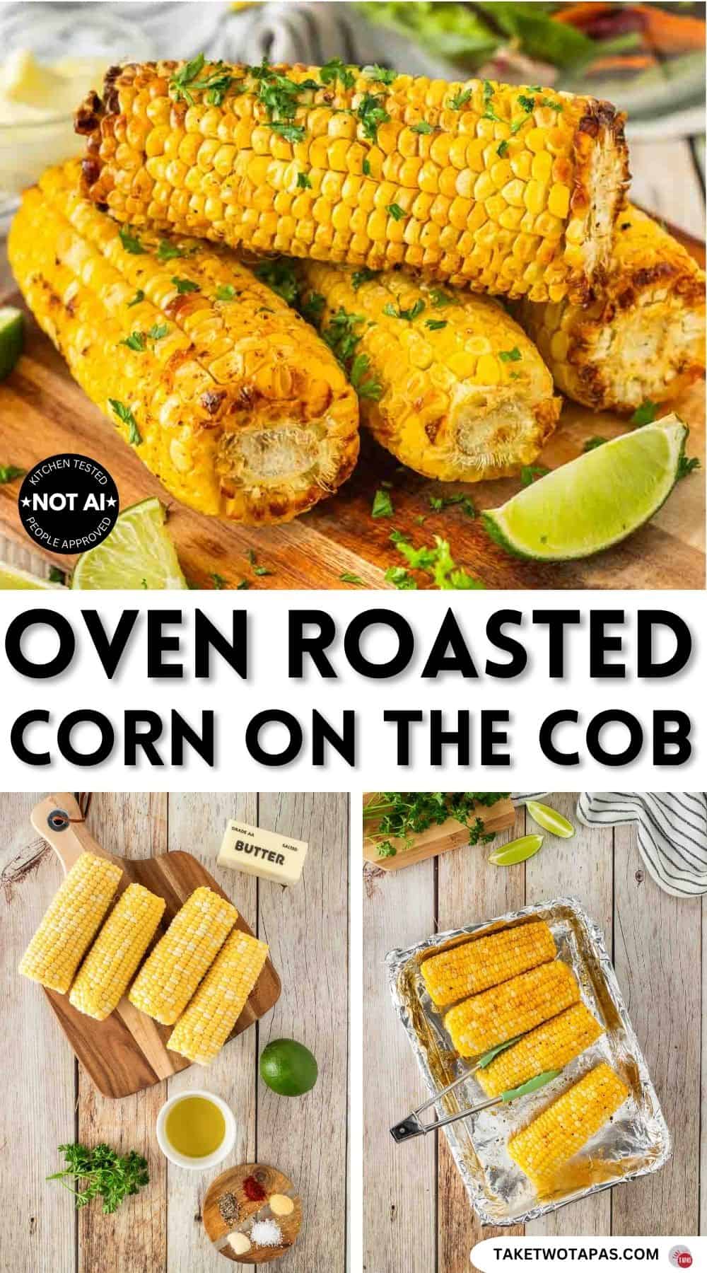 Pinterest pin image for an oven roasted corn on the cob recipe