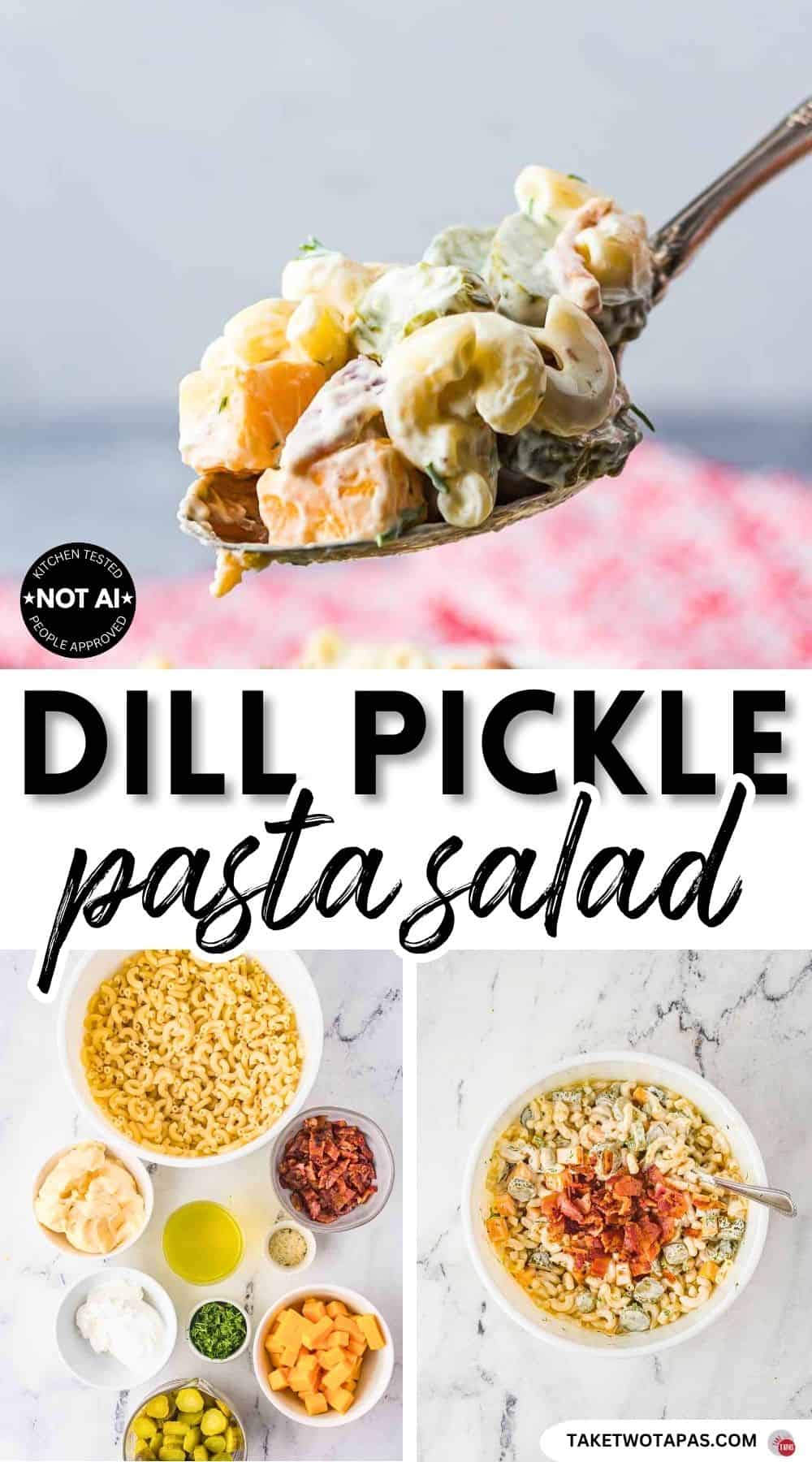 Pinterest pin image for a dill pickle pasta salad recipe