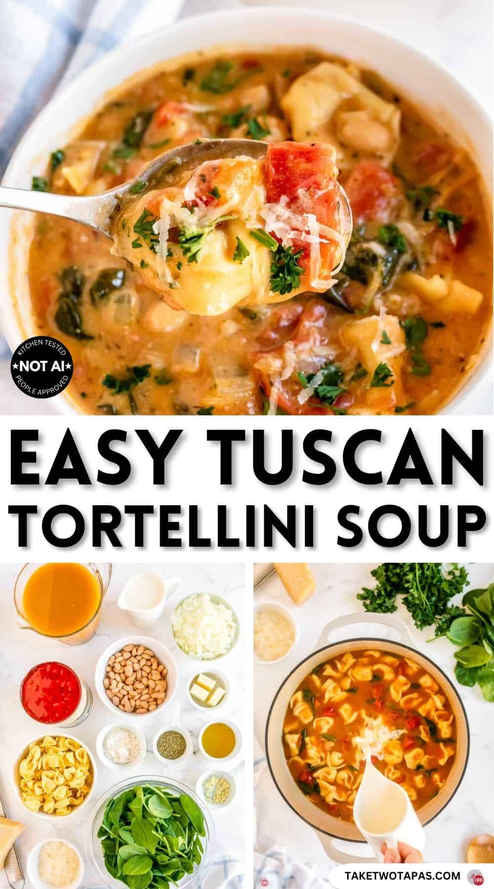 Pinterest pin image for a Tuscan tortellini soup recipe