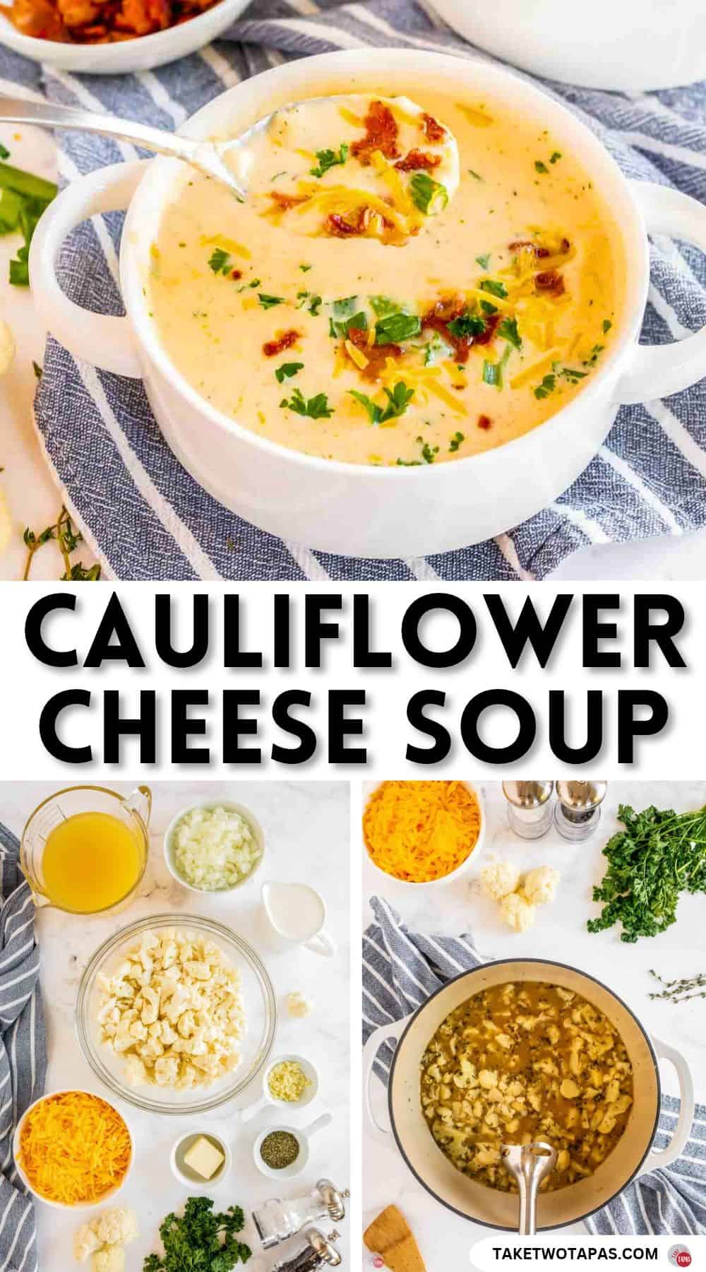 Pinterest pin image for a cauliflower cheese soup recipe