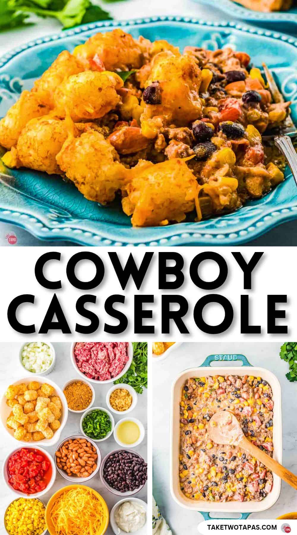 Pinterest pin image for a cowboy casserole with tater tots recipe